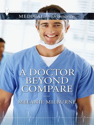 cover image of A Doctor Beyond Compare